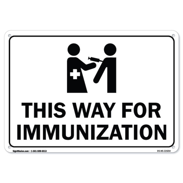 Public Safety, 18" H, Rigid Plastic, 24" x 18", This Way for Immunization, This Way for Immunization